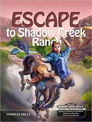 cover image of Escape to Shadow Creek Ranch